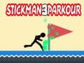 שפּיל Stickman Parkour 3 אָנליין