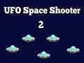 שפּיל UFO ספּאַס שיסער 2 אָנליין