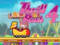 שפּיל Thrill Rush 4 אָנליין
