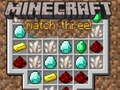 שפּיל Minecraft דריי אין Reihe אָנליין