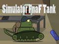 שפּיל סימיאַלאַטאָר Fnaf טאַנק אָנליין שפּיל סימיאַלאַטאָר Fnaf טאַנק אָנליין