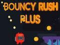 שפּיל Bouncy Rush Plus אָנליין