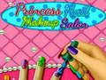 שפּיל Princess Nail Makeup Salon אָנליין
