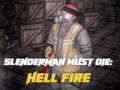 שפּיל Slenderman Must Die: Hell Fire  אָנליין