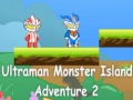 שפּיל אולטראמאַן מאָנסטער אינזל אַדווענטשור 2 אָנליין