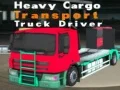 שפּיל Heavy Cargo Transport Truck Driver אָנליין