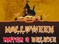 שפּיל Halloween Match 3 Deluxe אָנליין