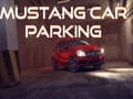 שפּיל Mustang באטאָ פֿאַרשטייען אָנליין