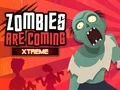 שפּיל זאמביז קומען Xtreme אָנליין