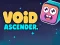 שפּיל Void Ascender אָנליין