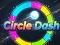 שפּיל Circle Dash אָנליין