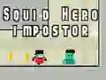 שפּיל סקויד היראָע: פאַרשטפעניש אָנליין