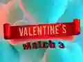 שפּיל וואלענטינ'ס מאַטש 3 אָנליין שפּיל וואלענטינ'ס מאַטש 3 אָנליין