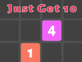 שפּיל רק באַקומען 10 אָנליין