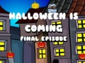 שפּיל Halloween קומט אָנעלעיכטער זיין לעצט-עפּיזאָד אָנליין