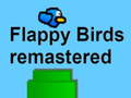 שפּיל Flappy בירדס רימאַסטערד אָנליין