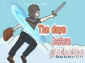 שפּיל די טעג פֿאַר graduation אָנליין