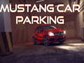 שפּיל Mustang באטאָ פֿאַרשטייען אָנליין