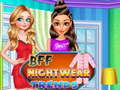 שפּיל BFF נאַכטוועאַר טרענדס אָנליין