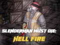 שפּיל Slenderman Must Die: Hell Fire  אָנליין