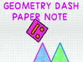 שפּיל Geometry Dash פּאַפּיר नोट אָנליין