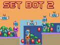שפּיל Set Bot 2 אָנליין