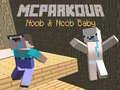 שפּיל MCParkour נוב און נוב קינד אָנליין